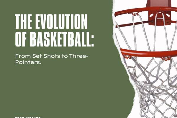 The Evolution of Basketball